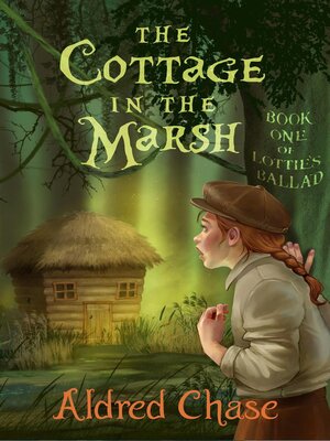 cover image of The Cottage in the Marsh